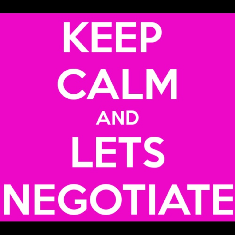 Love To Negotiate!!!!